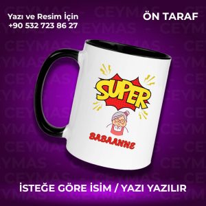 Babaannelere Özel Süper Babaanne Baskılı Renkli Kupa Bardak