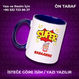 Babaannelere Özel Süper Babaanne Baskılı Renkli Kupa Bardak