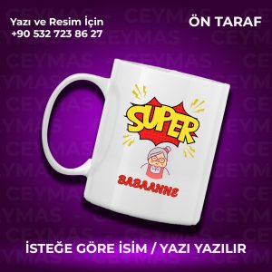Babaannelere Özel Süper Babaanne Baskılı Renkli Kupa Bardak