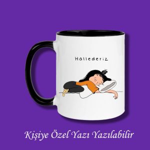 Kişiye Özel Hallederiz Motto Tasarımlı Çiftyön Baskılı Renkli Kupa Bardak