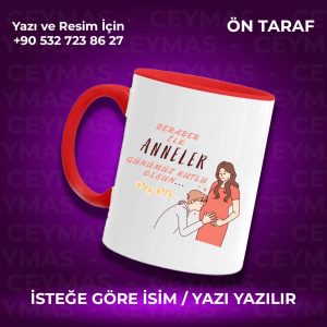 Annelere Özel İsim Baskılı İlk Annelere Özel Renkli Kupa Bardak