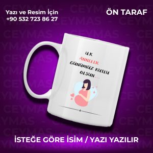 Annelere Özel İsimli İlk Anneler Günü Renkli Kupa Bardak