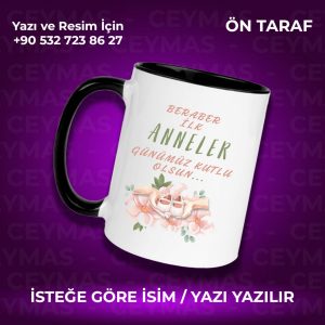 Kişiye Özel İsimli İlk Anneler Günün Kutlu Olsun Kupa Bardak
