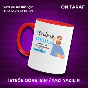 Kişiye Özel İsimli Dedesi Olduğumu Söyledimmi Renkli Kupa Bardak
