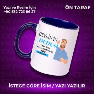Kişiye Özel İsimli Dedesi Olduğumu Söyledimmi Renkli Kupa Bardak