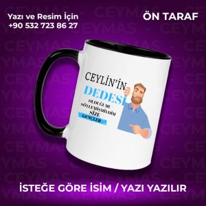 Kişiye Özel İsimli Dedesi Olduğumu Söyledimmi Renkli Kupa Bardak