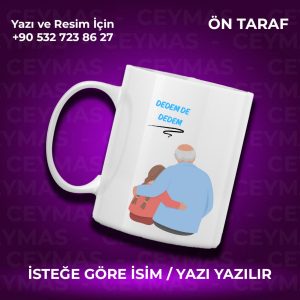 Kişiye Özel Dedem de Dedem Baskılı Kupa Bardak