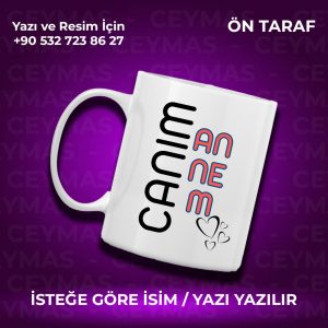 Kişiye Özel İsim Baskılı Canım Annem Renkli Kupa Bardak