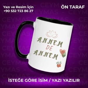 Kişiye Özel İsim Baskılı Annemde Annem Kupa Bardak