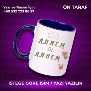 Kişiye Özel İsim Baskılı Annemde Annem Kupa Bardak