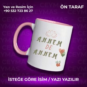 Kişiye Özel İsim Baskılı Annemde Annem Kupa Bardak