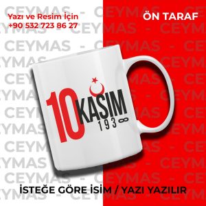 Mustafa Kemal Atatürk 10 Kasım Tasarımlı Kişiye Özel Kupa Bardak