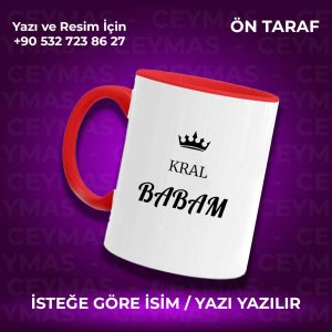 Kişiye Özel Kral Babam Baskılı İsimli Kupa Bardak