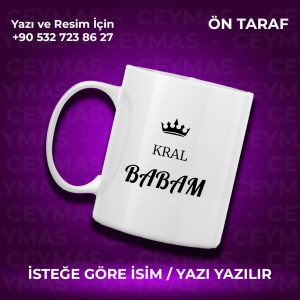 Kişiye Özel Kral Babam Baskılı İsimli Kupa Bardak