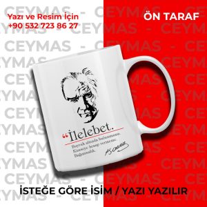Kişiye Özel İlelebet Lügat ve Atatürk Silüetli İsim Yazılabilir Renkli Kupa Bardak