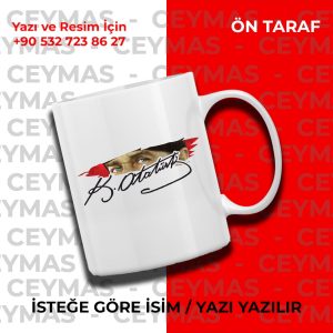 Mustafa Kemal Atatürk Gözleri ve Atatürk İmzalı Kişiye Özel İsim Yazılabilir Kupa Bardak