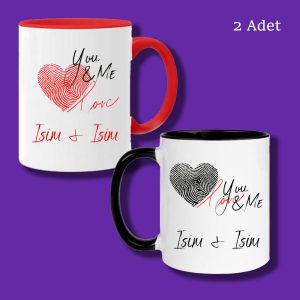 Kişiye Özel You and Me Baskılı İsim Yazılabilir Kupa Bardak
