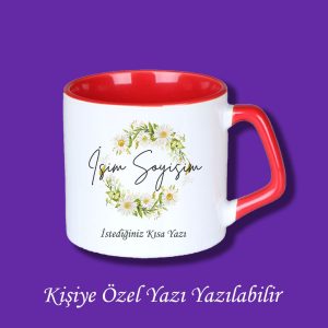 Kişiye Özel Papatya Tasarımlı İsimli Yazı Yazılabilir Kupa Bardak