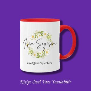 Kişiye Özel Papatya Tasarımlı İsimli Yazı Yazılabilir Kupa Bardak
