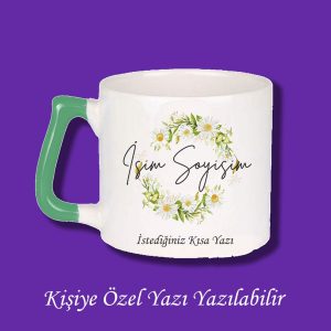 Kişiye Özel Papatya Tasarımlı İsimli Yazı Yazılabilir Kupa Bardak