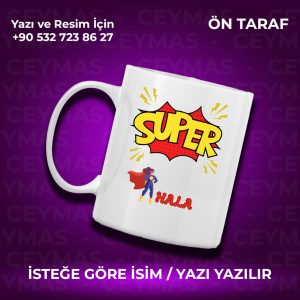 Teyzelere Özel Süper Teyze Tasarımlı İsim Baskılı Renkli Kupa Bardak