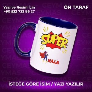 Teyzelere Özel Süper Teyze Tasarımlı İsim Baskılı Renkli Kupa Bardak